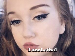LanaLethal