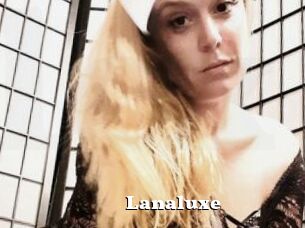 Lanaluxe