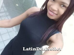 LatinDeniseHot