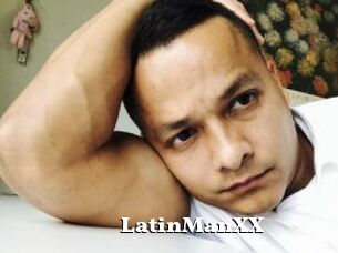 LatinManXX