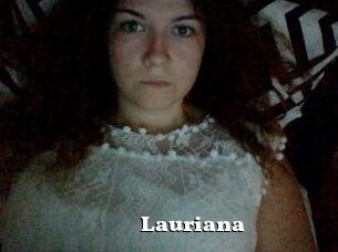 Lauriana