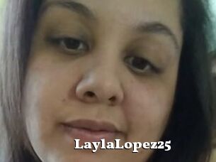 LaylaLopez25