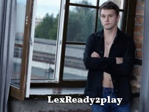 LexReady2play