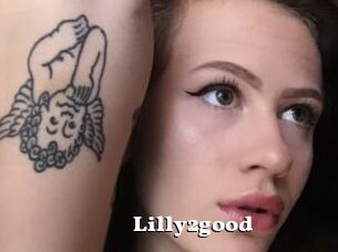Lilly2good