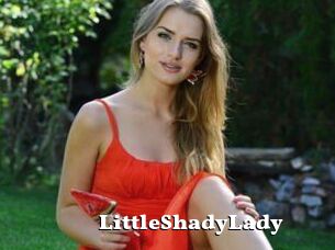 LittleShadyLady