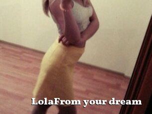 LolaFrom_your_dream