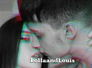 LollaandLouis