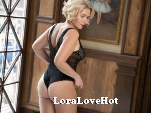 LoraLoveHot