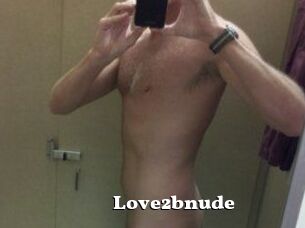 Love2bnude