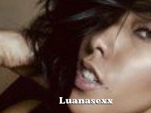 Luanasexx