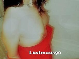 Lustmaus96