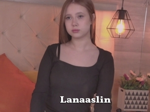 Lanaaslin