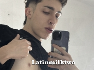 Latinmilktwo