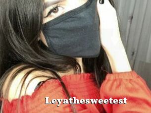 Leyathesweetest