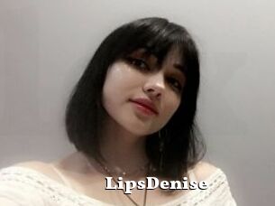LipsDenise