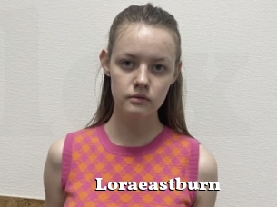 Loraeastburn