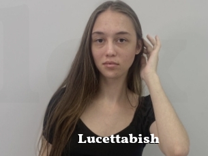 Lucettabish