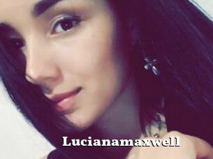 Lucianamaxwell
