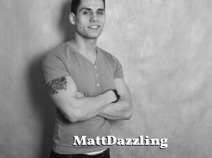 MattDazzling