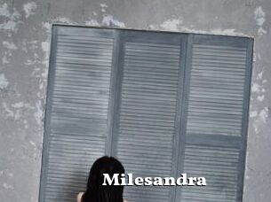 Milesandra