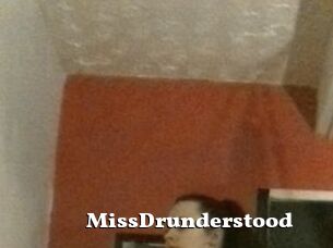 MissDrunderstood