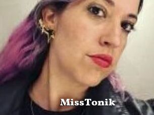 MissTonik