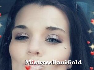 MistressDaniGold