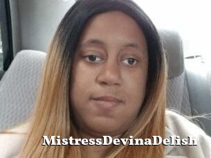 MistressDevinaDelish