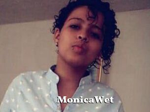MonicaWet