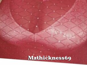 Mzthickness69