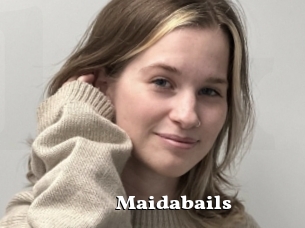Maidabails