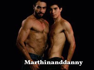 Marthinanddanny