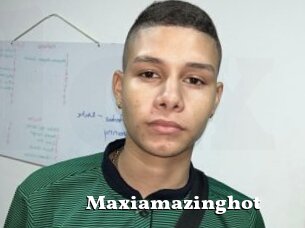 Maxiamazinghot