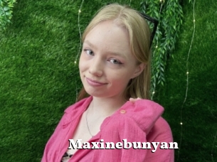 Maxinebunyan
