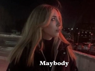 Maybody