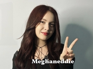 Meghaneddie