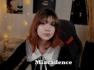 Miacadence
