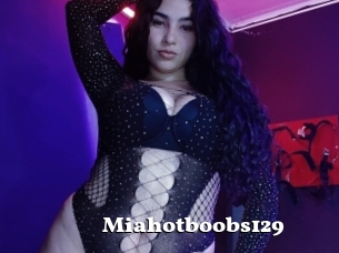 Miahotboobs129