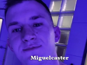 Miguelcaster