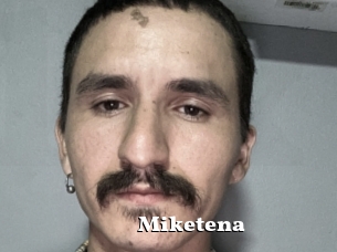 Miketena