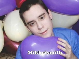 Mikheismith
