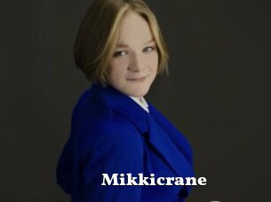 Mikkicrane
