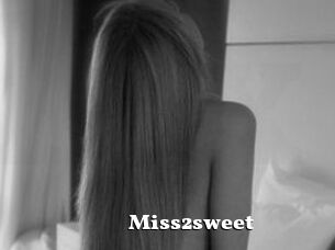 Miss2sweet