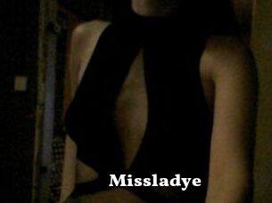 Missladye