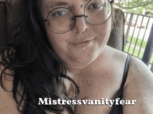 Mistressvanityfear