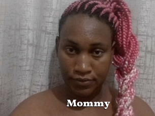 Mommy