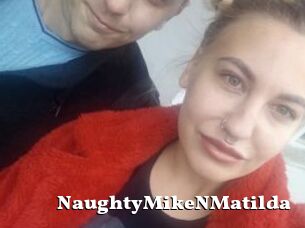 NaughtyMikeNMatilda