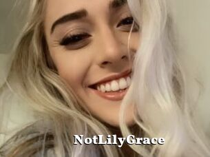 NotLilyGrace