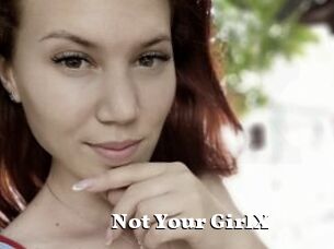Not_Your_GirlX