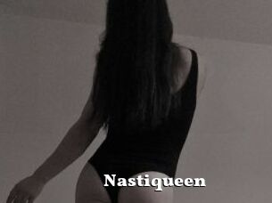 Nastiqueen